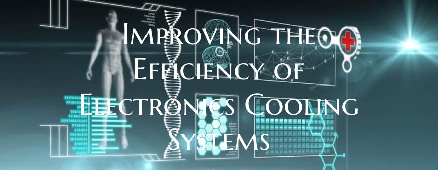 Improving the Efficiency of Electronics Cooling Sy...