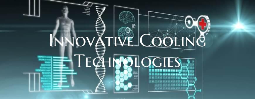 Innovative Cooling Technologies